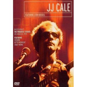 J.J. Cale Featuring Leon Russel - In Session at the Paradise Studios (1979) [DVD]