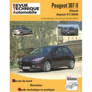 E-T-A-I Revue technique pour Peugeot 307 II 07-05 jusqu'à dies 1.6hdi-2.0hdi