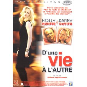 D'une Vie à l'Autre