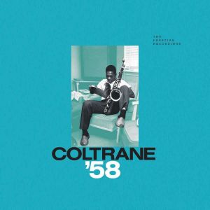Universal music COLTRANE'58 THE PRESTIGE RECORDINGS EDITION LIMITEE
