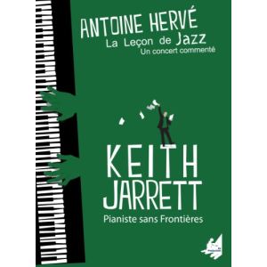 Image de La leçon de jazz : Keith Jarrett, pianiste sans frontière