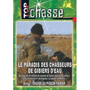 Top Chasse : Le Paradis des chasseurs de gibier d'eau