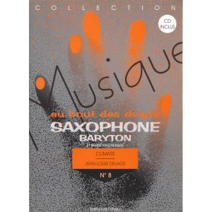 Hit diffusion Delage J.l. - Musique Au Bout Des Doigts - Climat + Cd - Saxophone
