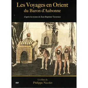 Les voyages en orient du baron d'aubonne