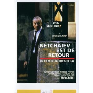 Netchaev est de retour