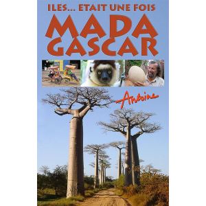 Image de Antoine : Il était une fois Madagascar