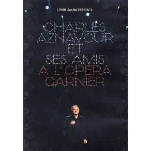 Charles Aznavour et Ses Amis Au Palais Garnier