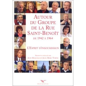 Autour du groupe de la rue Saint-Benoît de 1942 à 1964