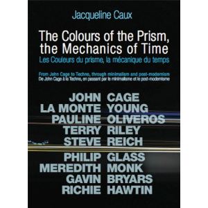 Couleurs du prisme, la mécanique du temps