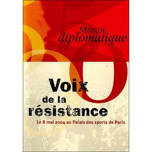Voix de la Résistance : Le 8 Mai 2004 au Palais des Sports de Paris