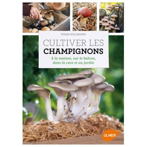 Éditions Eugen ULMER Cultiver ses Champignons 96 pages