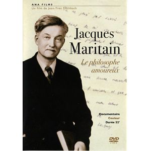 Jacques Maritain : Le philosophe amoureux
