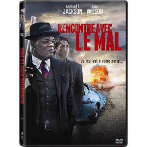 Rencontre avec le mal