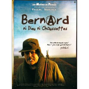 Bernard, ni Dieu ni chaussettes