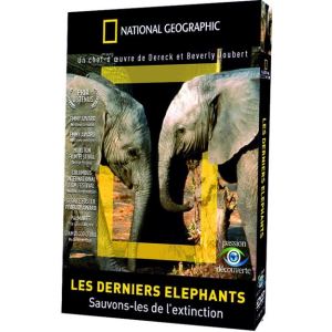 National Geographic : Les derniers &eacute;l&eacute;phants