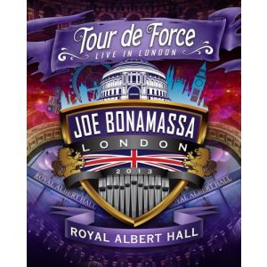 Image de Joe Bonamassa - Tour de Force - Live in London : Royal Albert Hall