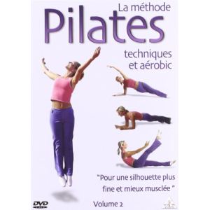 Image de La Méthode Pilates - Volume 2 : Techniques et aérobic