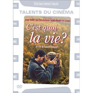 C'est quoi la vie ?