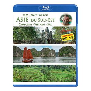 Antoine : Iles... était une fois - Asie du Sud-Est (Cambodge, Vietnam, Bali)