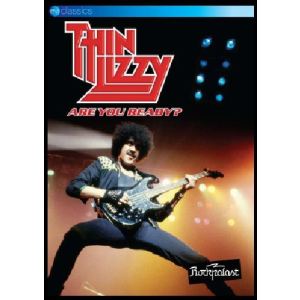Thin Lizzy : Are You Ready ?