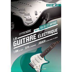 Image de Apprendre La Guitare Electrique - Volume 2 : Solos et Impros