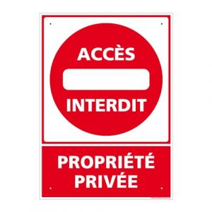 Panneau de signalisation prépercé PVC ou ALU rectangulaire + kit de fixation - Accès interdit, propriété privée - PVC 1 mm - 150 x 210 mm