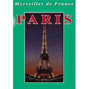 Merveilles de France : Paris