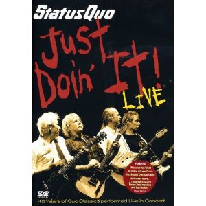 Status Quo : Just doin' it live