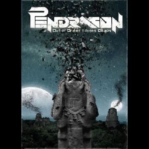 Pendragon - Out of Order Comes Chaos