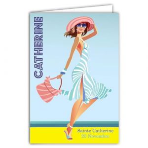 Carte qui s'ouvre Vive Sainte Catherine Bonne Fête 25 novembre pour Jeune Fille Femme Adolescente Amie Copine Chapeau Robe à la Mode Look Stylé à la Plage Mer - Avec Enveloppe Blanche Format 12x17,5cm
