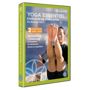 Gaiam : Yoga essentiel, Exercices de stimulation