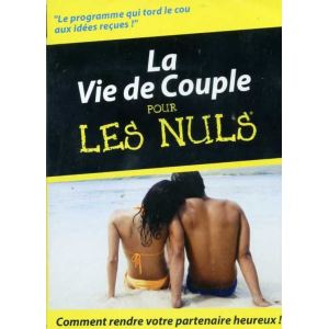 La Vie de Couple pour les Nuls