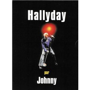 Johnny Hallyday : Hallyday par Johnny