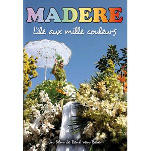 Madère : l'ile aux mille couleurs