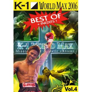 K-1 World Max 2006 - Volume 4