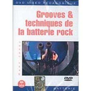 Grooves and techniques de la batterie rock