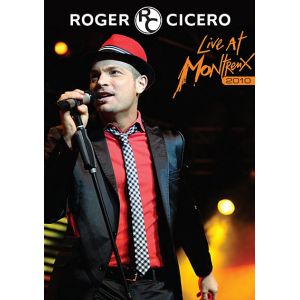 Roger Cicero : Live At Montreux 2010