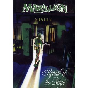 Marillion : Recital Of The Script