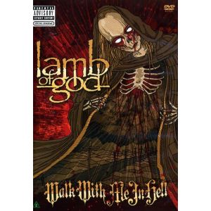 Walk With Me In Hell