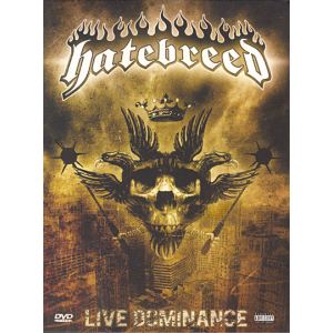 Hatebreed : Live dominance