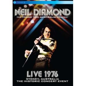 Neil Diamond - Thank You Australia Concert Live 1976