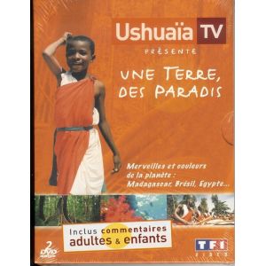 Ushuaia Tv présente : Une Terre, des Paradis (Madagascar, Brésil, Egypte....)