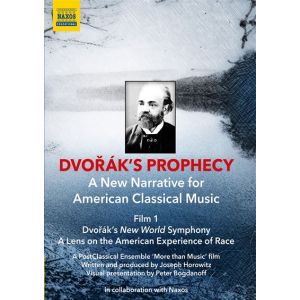 Image de Dvorak's Prophecy Dvorak's New World Symphony A Lens On The American Experience Of Race