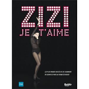 Zizi Jeanmaire : Zizi je t'aime