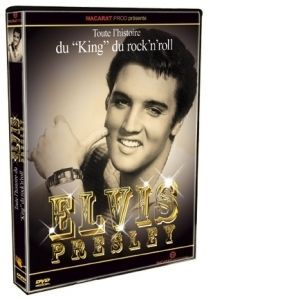 Elvis Presley : Le King of Rock'n'Roll