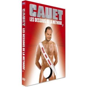 Les Dessous de la méthode Cauet - Volume 2