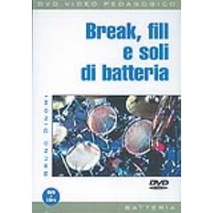 Breaks, Fill and Soli Di Batteria