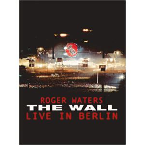 Image de Roger Waters : The Wall , Live In Berlin