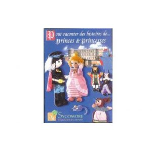 Sycomore Au Sycomore Histoires de Princes et Princesses