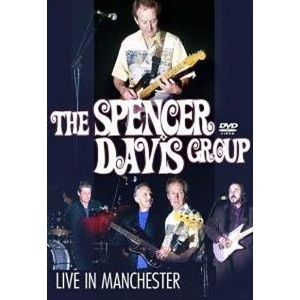 The Spencer Davis Group : Live in manchester